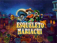 เกมสล็อต Esqueleto Mariachi